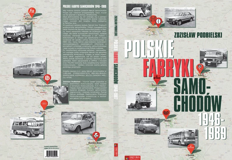 Zdzislawa Podbielskiego „Polskie fabryki samochodow 1946 1989.