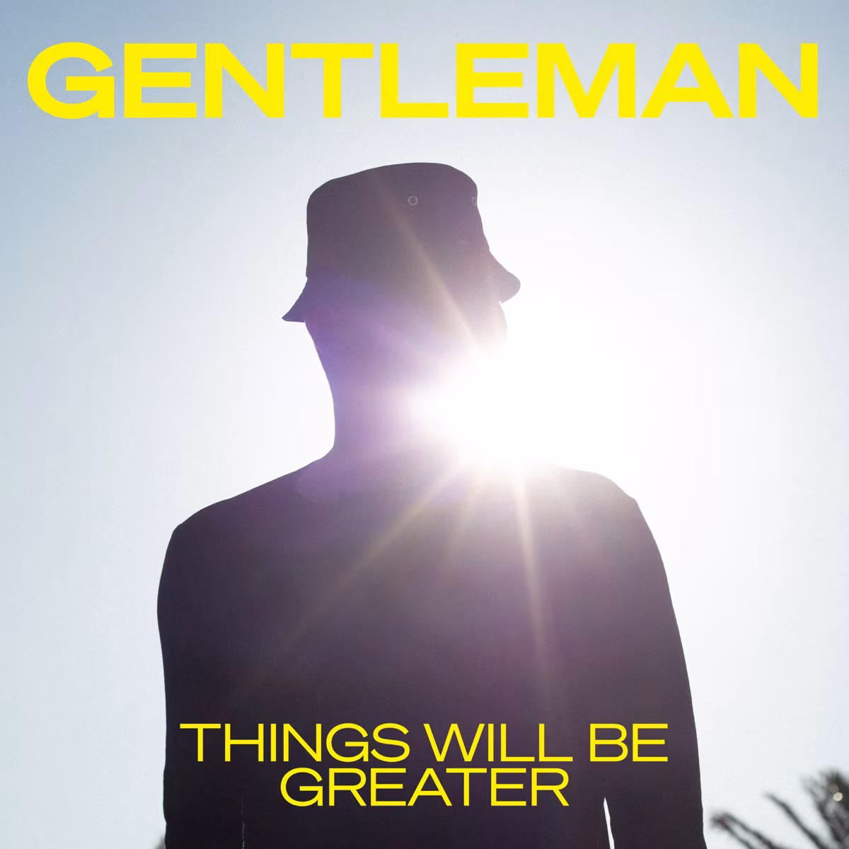 Gentleman Things Will Be Greater