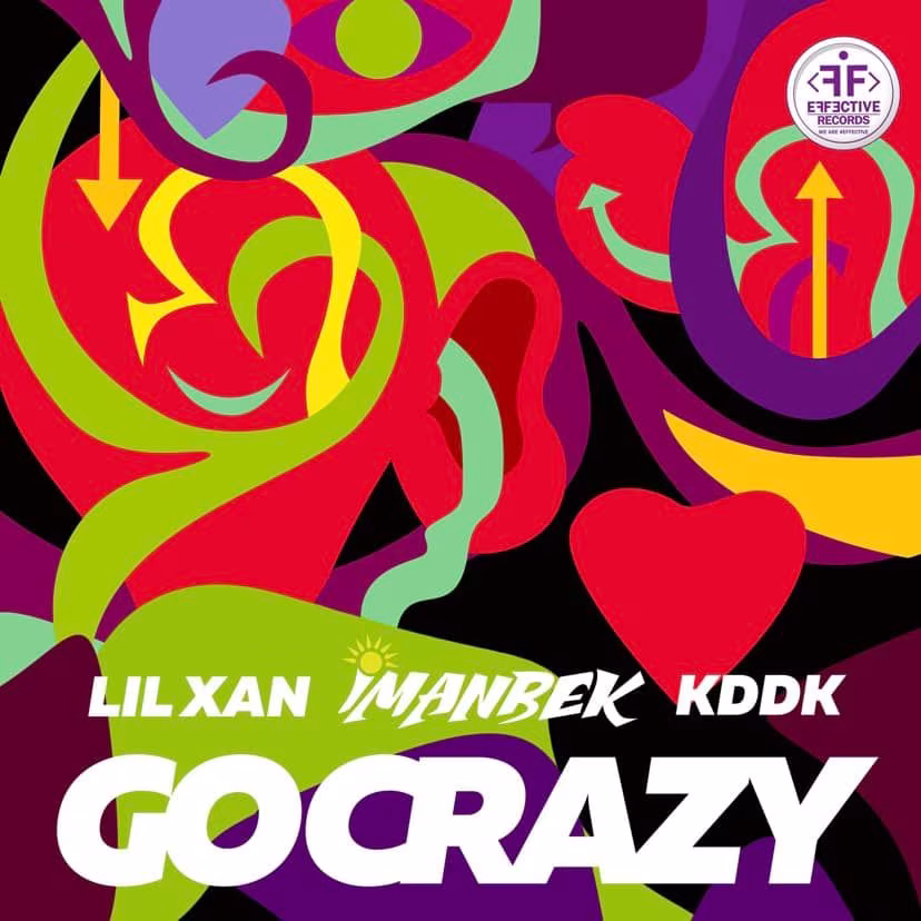 Lil Xan Imanbek KDDK Go Crazy