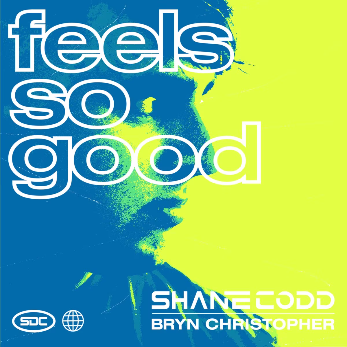 Shane Codd Bryn Christopher Feels So Good
