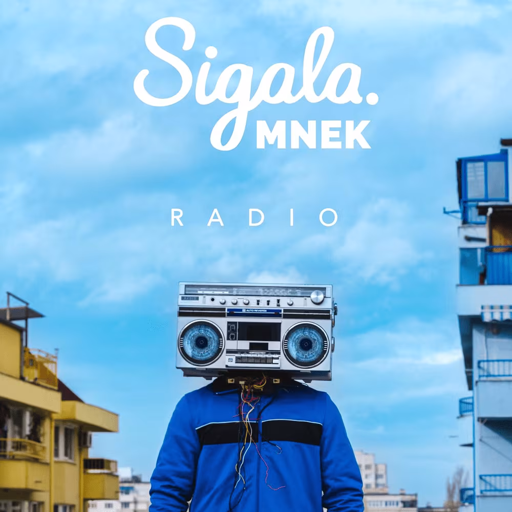 Sigala i MNEK Radio